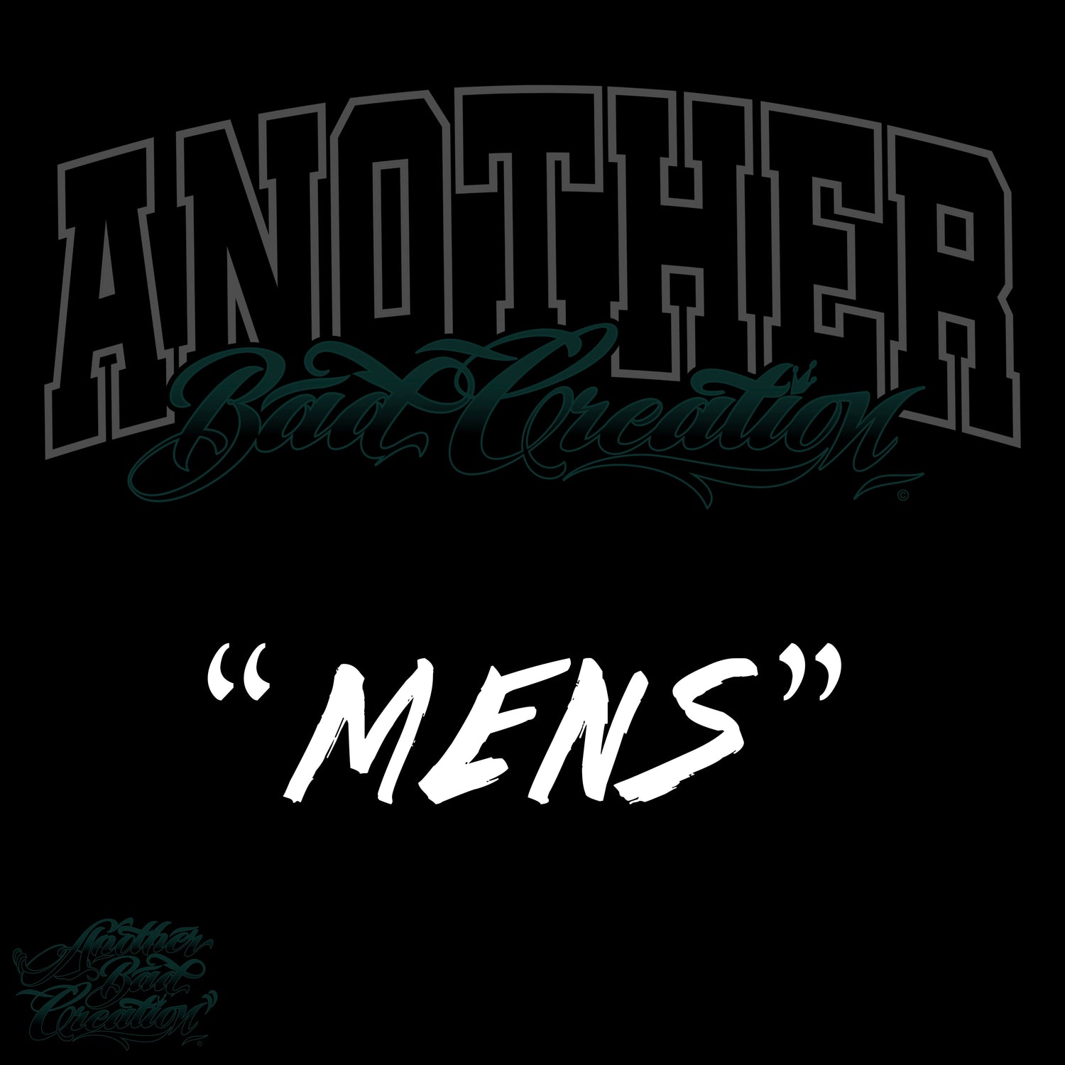 ANOTHER BAD CREATION TEAL DEC DROP - MENS