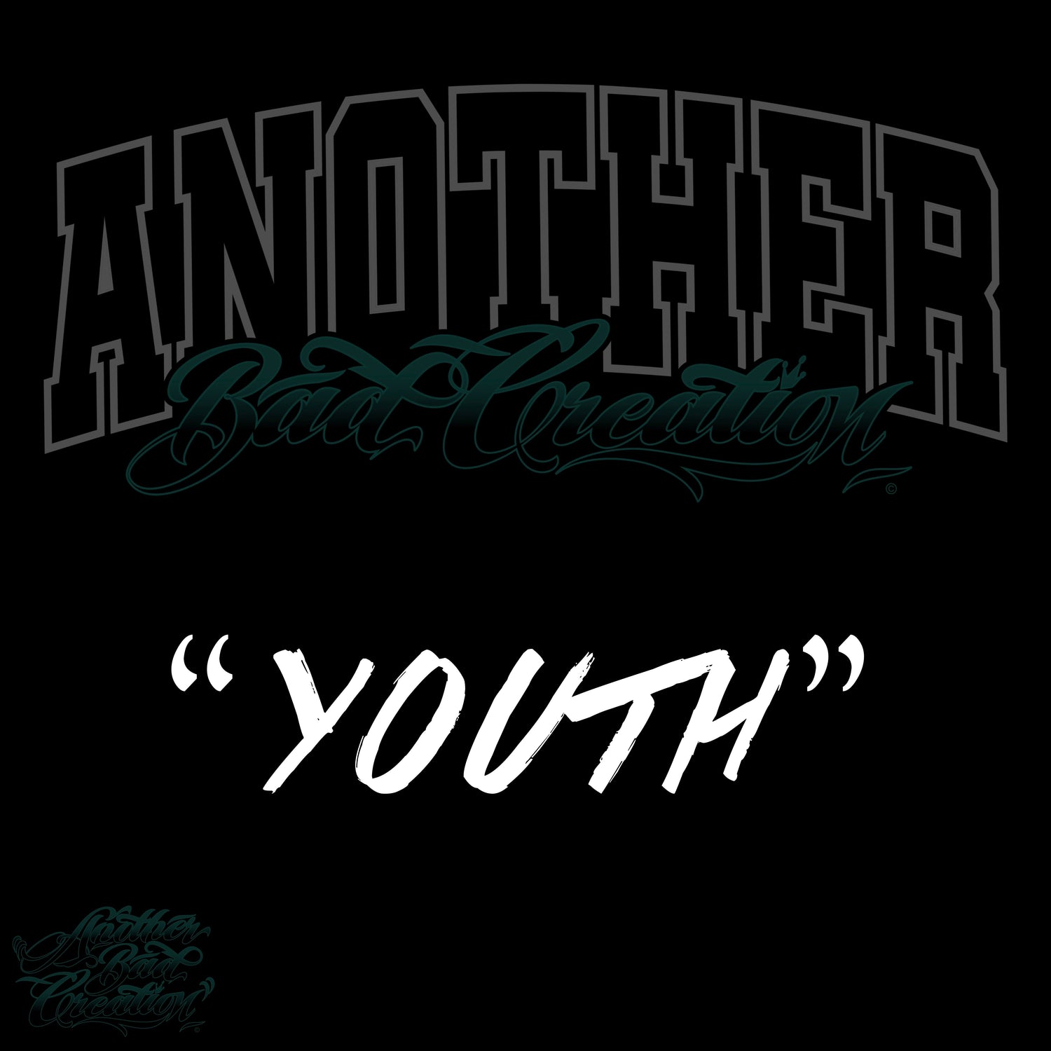 ANOTHER BAD CREATION TEAL DEC DROP - YOUTH